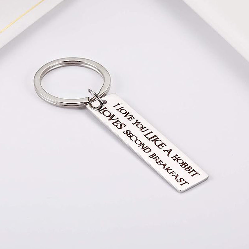 LOTR Fans 💍I Love You Like a Hobbit Loves Second Breakfast Keyring